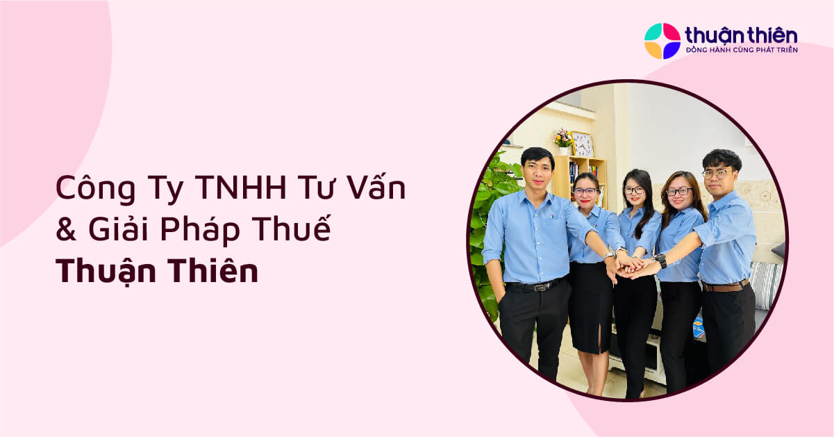 Công Ty TNHH Tư Vấn & Giải Pháp Thuế Thuận Thiên