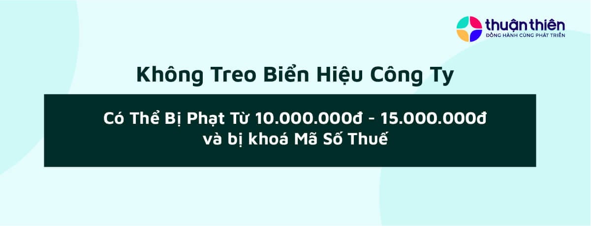 Sau khi thành lập công ty cần treo biển hiệu theo quy định