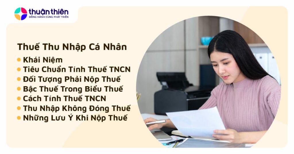Kiến Thức Thuế Thu Nhập Cá Nhân, Cách Tính, Bậc Thuế và Những Điều Bạn Cần Chú Ý
