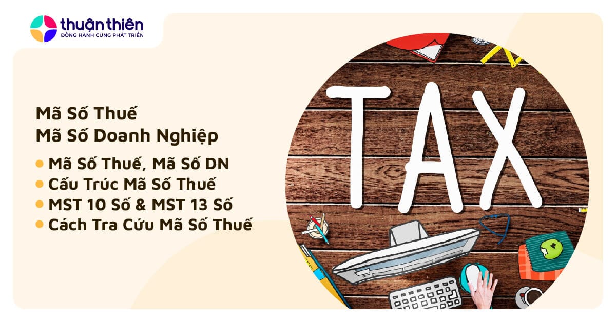 Mã Số Thuế, Mã Số Doanh Nghiệp Là Gì, Cấu Trúc Mã Số Thuế