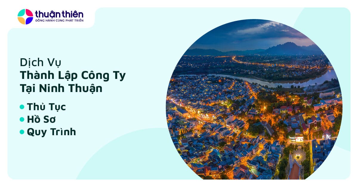 Dịch Vụ Thành Lập Công Ty Tại Ninh Thuận, Trọn Gói 990.000đ