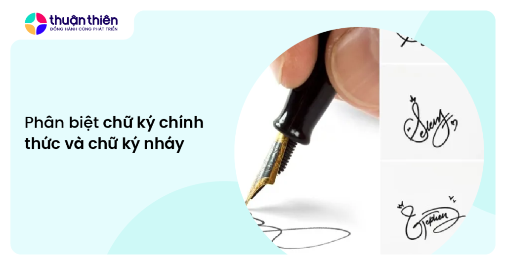 Phân biệt chữ ký chính thức và chữ ký nháy