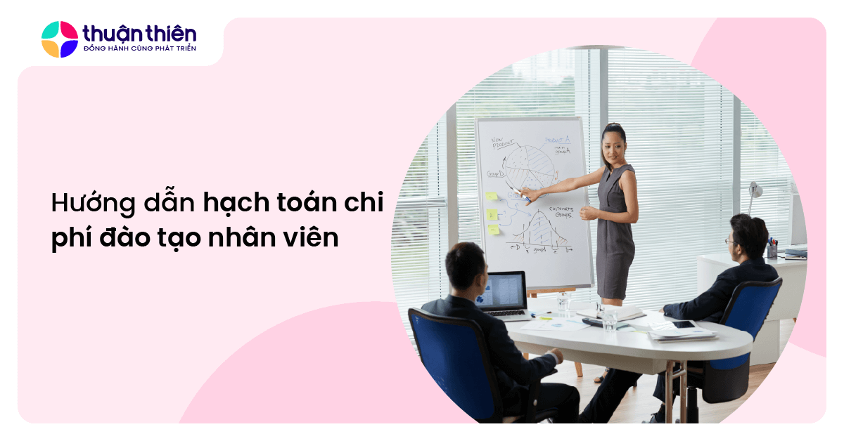 Hướng dẫn hạch toán chi phí đào tạo nhân viên